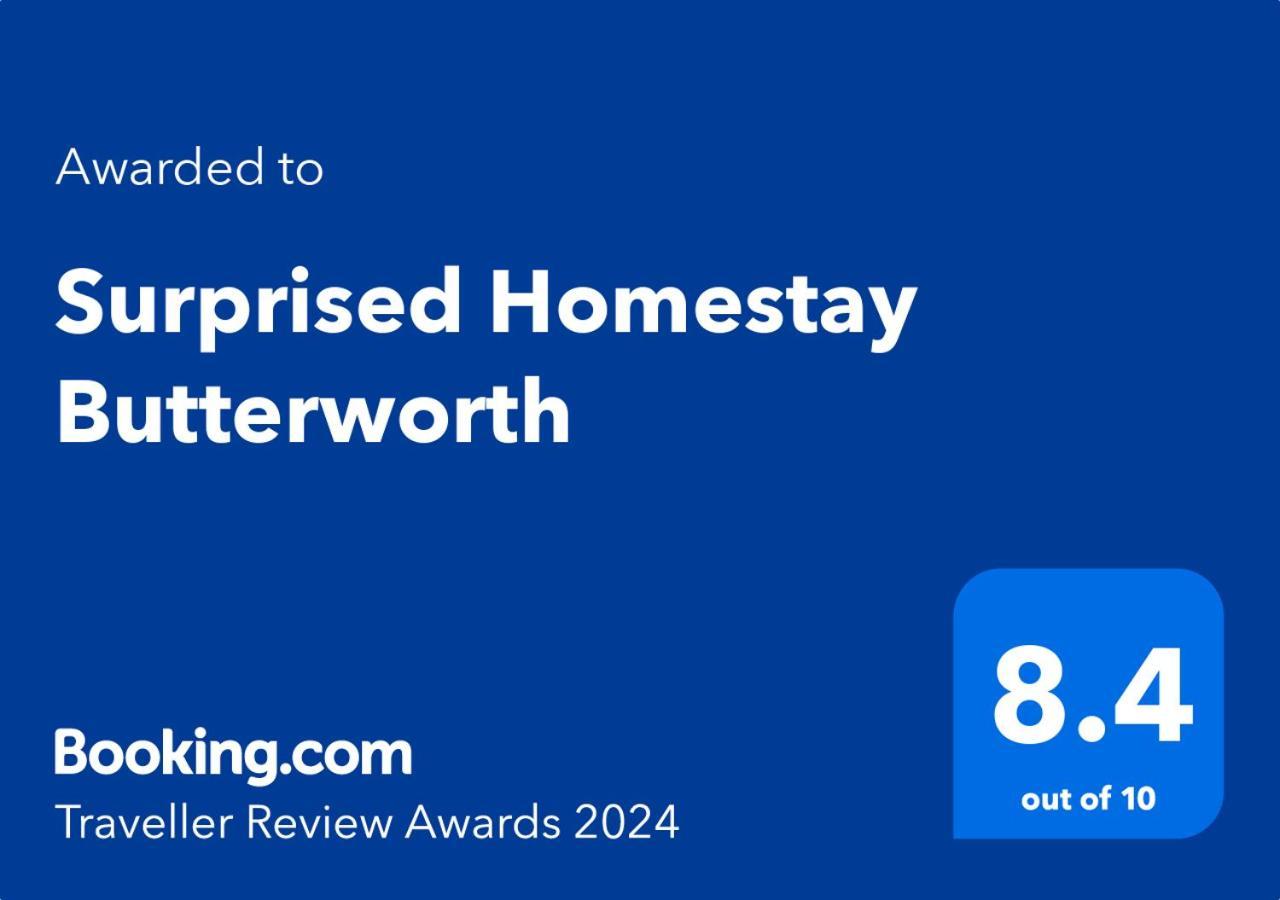 Surprised Homestay Butterworth Εξωτερικό φωτογραφία